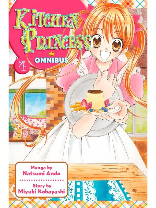 Title details for Kitchen Princess Omnibus, Volume 4 by Natsumi Ando - Available